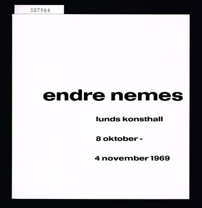 Endre Nemes. Lunds konsthall 8 oktober-4 november…