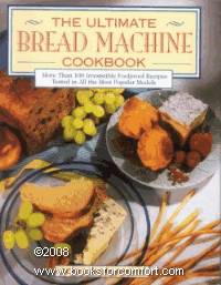 cover of The Ultimate Bread Machine Cookbook