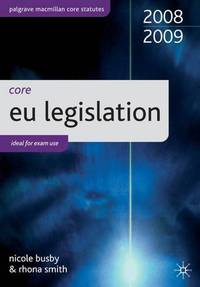 Core Statutes on EU Legislation (Palgrave Core Statutes) by Busby N