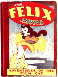 Felix Annual by Pat Sullivan and Otto Messman - 1928