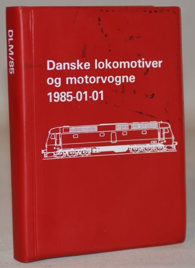Danske lokomotiver og motorvogne 1985-01-01.