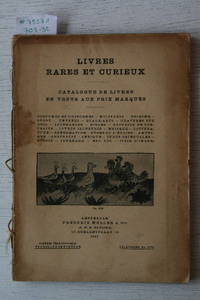 Catalogue No nr/1907 : Livres Rares et Curieux. Costumes et Uniformes, Militaria, Escrime, Sport, Entrées, Beaux-arts, Gravures Sur Bois, Incunables, Bibles, Recueils De Portraits, Livres Illustrés, Musique, Réformation, Lttérature, Pères De L'église,... by FREDERIK - AMSTERDAM MULLER - from Frits Knuf Antiquarian Books (SKU: 79571)