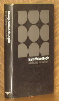 MANY-VALUED LOGIC by Nicholas Rescher - First edition - 1969 - from Andre Strong Bookseller (SKU: 18172)