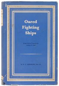 Oared Fighting Ships. by ANDERSON, R. C - 1962