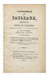 Catalogue des Tableaux, Dessins, Livres et Estampes, Provenant du Cabinet… Par Pieri-Bénard. La Vente aura lieu le lundi 27 novembre 1826 et jours suivans…en son domicile, quai des Augustins, no. 55…