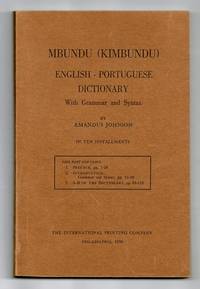 Mbundu (Kimbundu) English-Portuguese dictionary with grammar and syntax (vol. 1 only) by Amandus Johnson - 1930 - from Rulon-Miller Books (SKU: 59573)