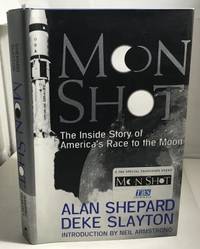 Moon Shot the Inside Story Of America's Race To the Moon