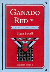 Ganado Red : A Novella and Stories