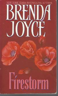 Firestorm (The Bragg Saga) by Joyce, Brenda - 2001-01-01