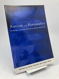 Autism and Personality. Findings from the Tavistock Autism Workshop.