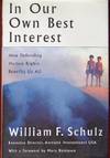 In Our Own Best Interest (SIGNED PRESENTATION COPY)