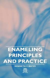 Enameling Principles and Practice