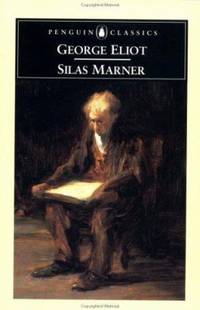Silas Marner: The Weaver of Raveloe