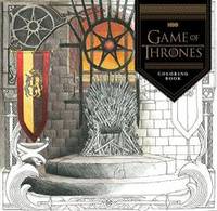 HBO&#039;s Game of Thrones Coloring Book by HBO - 2016-04-02