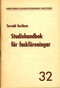 Studiehandbok för fackföreningar.