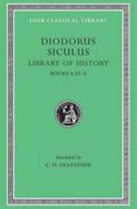 Library of History by C. H. Oldfather; Diodorus Siculu - 1939