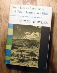 cover of THEIR HEADS ARE GREEN AND THEIR HANDS ARE BLUE: Scenes from the Non-Christian World