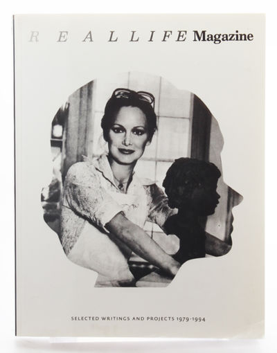 Real Life Magazine: Selected Writings and…