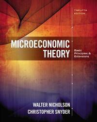 Microeconomic Theory: Basic Principles and Extensions by Nicholson, Walter - 2016-09-13