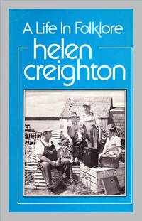 image of A life in Folklore Helen Creighton