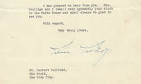 President Calvin Coolidge, Famously Not Seeking Reelection, Has Surprisingly Given No Thought to What He Will Do When He Leaves the White House He writes Herbert Pulitzer, son of media magnate Joseph Pulitzer, “I have not, however, given any consideration to what I shall do after the end of my administration and just now have nothing in mind.”