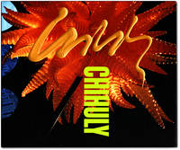 image of Dale Chihuly: Chihuly 1968-2014