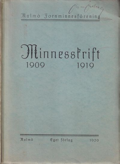 Malmö fornminnesförening. Minnesskrift 1909-1919.