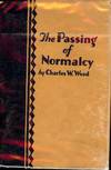 THE PASSING OF NORMALCY