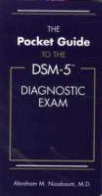 The Pocket Guide to the DSM-5? Diagnostic Exam