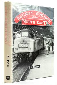 RAILWAY STATIONS OF THE NORTH EAST