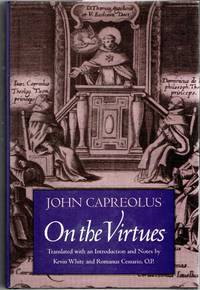 JOHN CAPREOLUS ON THE VIRTUES