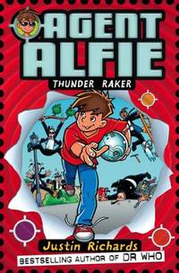Thunder Raker (Agent Alfie) (Book 1)