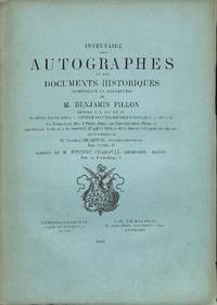 image of Vente 27 Juillet 1883 : Inventaire Des Autographes et Des Documents Historiques Composant La Collection De M. Benjamin Fillon. Séries XIII - XV. Hommes De Guerre, Vendée Contre-Révolutionnaire, Divers.
