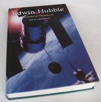 Edwin Hubble: Mariner of the Nebulae by Gale Christianson - Hardcover - Reprint - 1997 - from Denton Island Books (SKU: dscf5096)