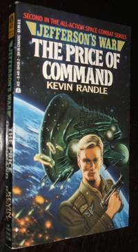 Jefferson's War The Price of Command by Kevin D. Randle - Paperback - Paperback Original - 1990 - from biblioboy (SKU: 94516)