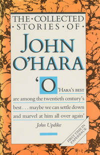 The Collected Stories of John O'Hara