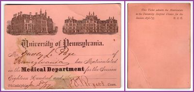 University of Pennsylvania's Medical Department Matriculation Certificate Belonging to Dudly L. Page