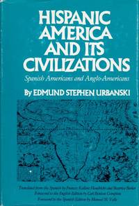 Hispanic America and Its Civilizations