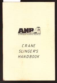 image of Australian National Railways Crane Slinger's Handbook