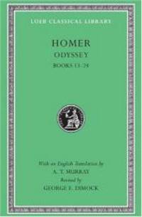 The Odyssey: Books 13-24 (Loeb Classical Library, No 105) by Homer - Hardcover - 2007-03-08 - from Books Express (SKU: 0674995627n)