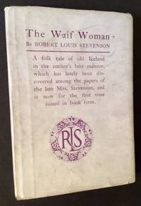 The Waif Woman by Robert Louis Stevenson - 1916