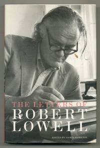 The Letters of Robert Lowell