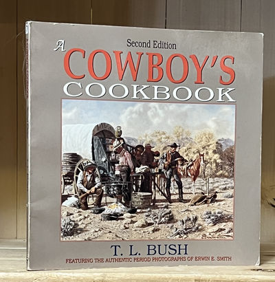 A Cowboy's Cookbook