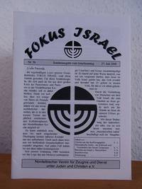 Fokus Israel. Freundesbrief des Nordelbischen Vereins für Zeugnis und Dienst unter Juden und...