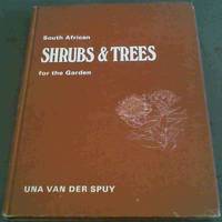 South African Shrubs and Trees for the Garden