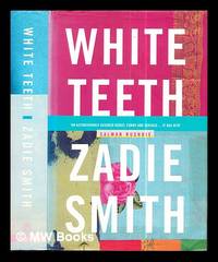 White teeth / Zadie Smith