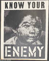 Know your enemy [screenprint poster]