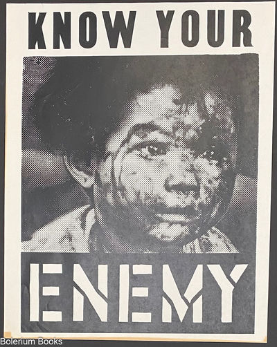 Know your enemy [screenprint poster]