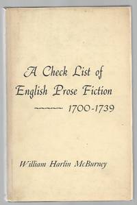 image of A Check List of English Prose Fiction: 1700 - 1739