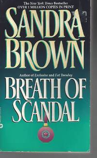 Breath of Scandal by Sandra Brown - Paperback - 1991-07-01 - from Vada's Book Store (SKU: 1805180029)